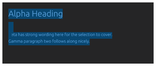 Rendered Markdown text selection across a heading and paragraph