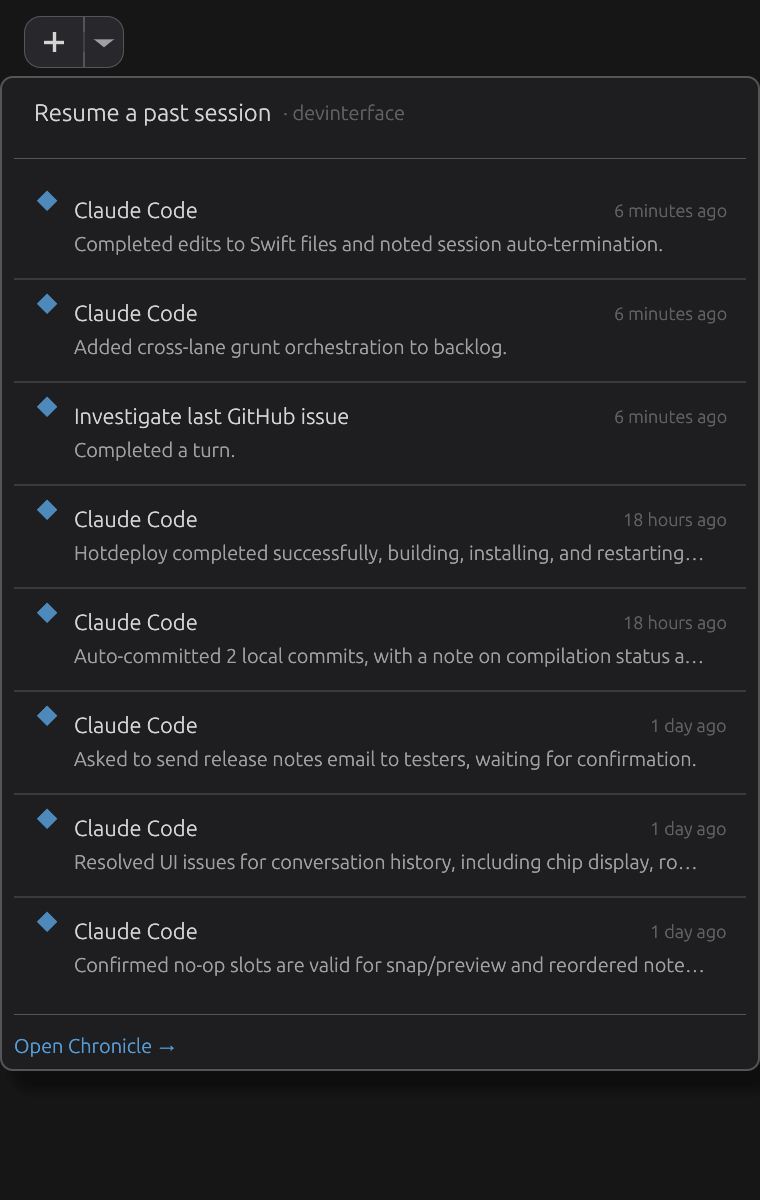 Resume menu popup showing previous sessions and an Open Chronicle link.